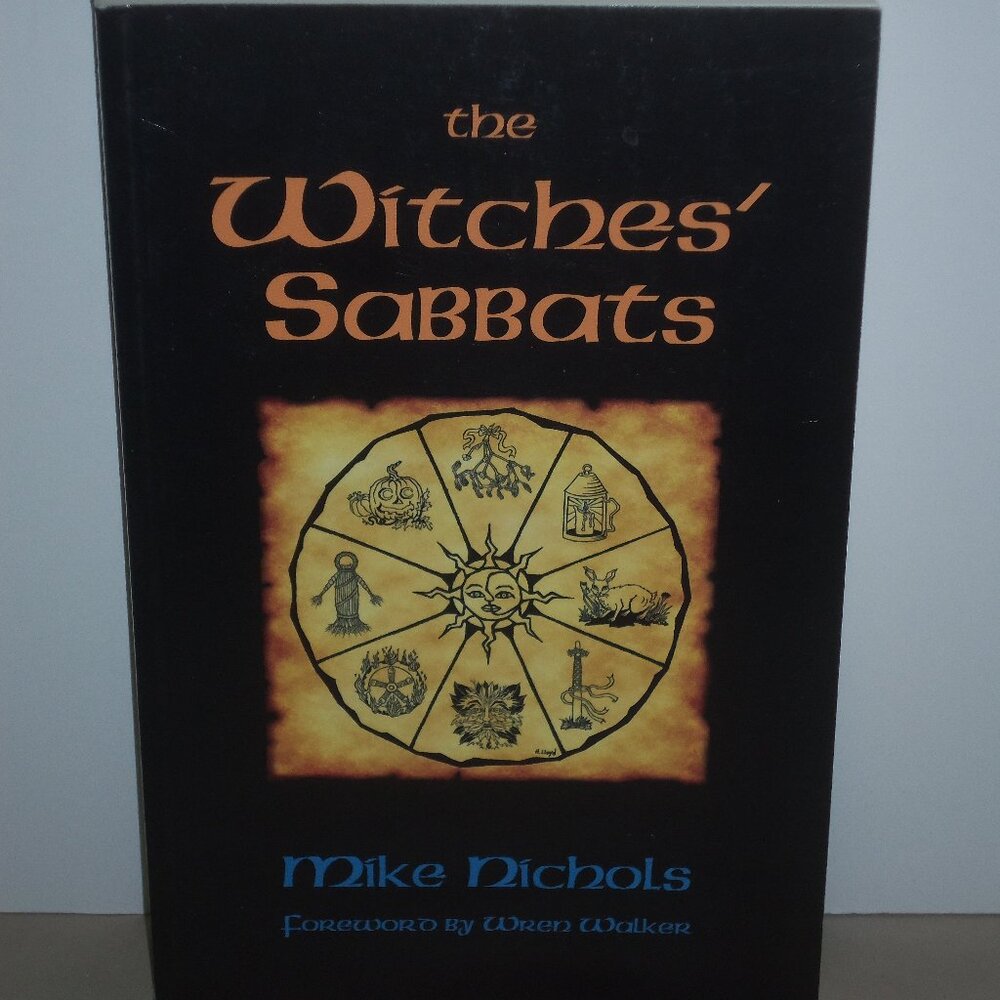 The Witches Sabbats Book Signed by Author Mike Nichols Wicca Witchcraft